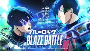 蓝色监狱Blaze Battle最新版